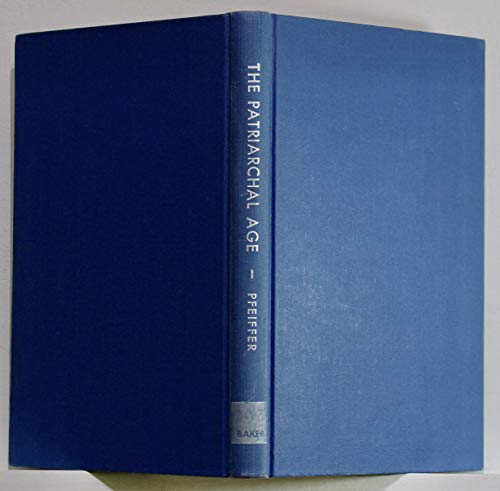 The Patriarchal Age B000GJK9GU Book Cover