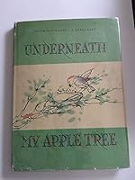 Underneath My Apple Tree B0007E2YXA Book Cover