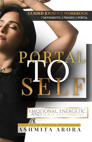 Portal to Self: Guided Journey Workbook