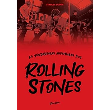 Capa do livro As verdadeiras aventuras dos Rolling Stones