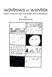 Windows of Wonder: Eight Timeless Tales for Today and Tomorrow (English Edition)