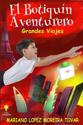 El Botiquín Aventurero: Grandes Viajes