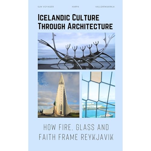Icelandic Culture Through Architecture Audiolibro Por Chris Casaleggio arte de portada