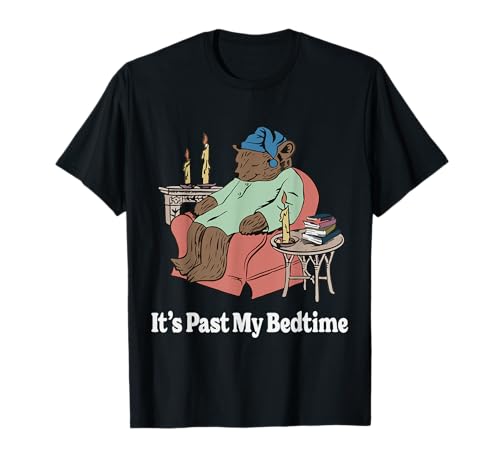 It's Past My Bedtime Sleepy Bear Time Reading Men & Women T-Shirt