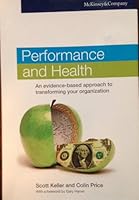 Performance and Heath An Evidence-Based Approach to Transforming Your Organization B004QKJEH0 Book Cover