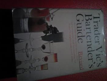 Hardcover Trader Vic's Bartender's Guide Revised Book