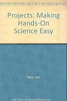 Projects: Making Hands-On Science Easy 1880319063 Book Cover