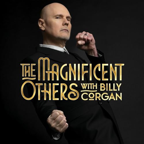 The Magnificent Others with Billy Corgan Podcast By Billy Corgan cover art