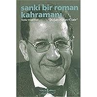 Sanki Bir Roman Kahramani - "Dogan Hizlan Kitabi" 9754589100 Book Cover