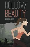 Hollow Beauty (English Edition)