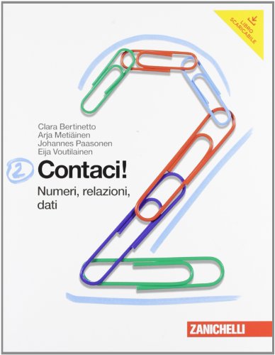 Contaci! Per la Scuola media. Con espansione online: 2 Contaci! Per la Scuola media. Con espansione online: 2