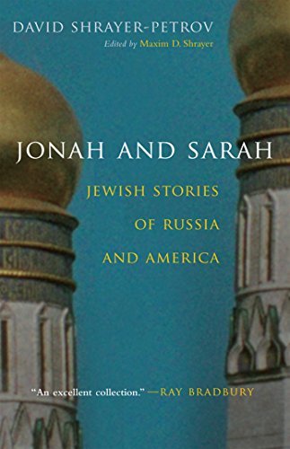Jonah and Sarah: Jewish Stories of Russia and America (The Library of Modern Jewish Literature)