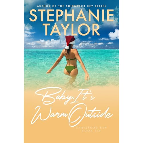Baby, It's Warm Outside - Stephanie Taylor episode artwork