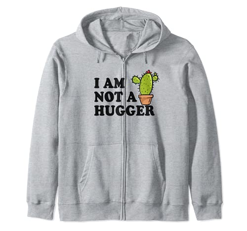 I Am Not A Hugger Cactus Mignon Amusant Introvert Antisocial Sweat à Capuche