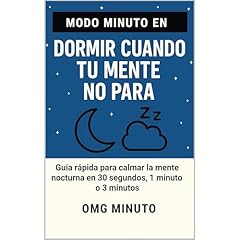MODO MINUTO EN DORMIR CUANDO TU MENTE NO PARA Audiobook By OMG MINUTO cover art