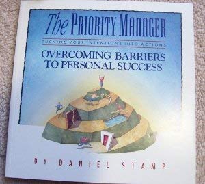 Paperback The Priority Manager Turning Your Intentions Book
