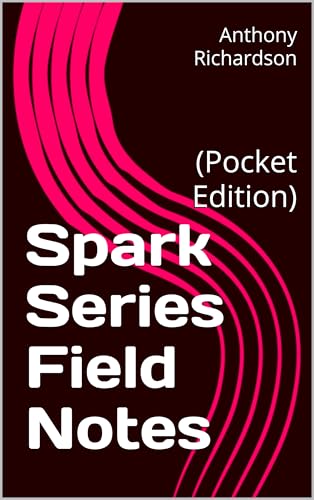 Spark Series Field Notes : (Pocket Edition)