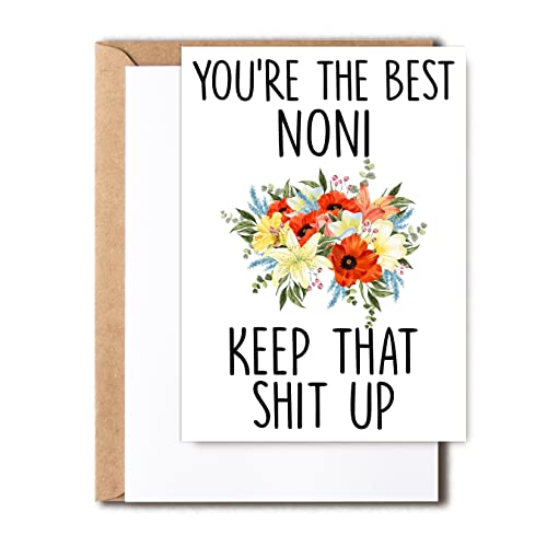 Noni Birthday Card - You're The Best Noni Keep That Shit Up - Funny Card Noni - Thank You Noni Gift - Greeting Card For Noni #TOP22