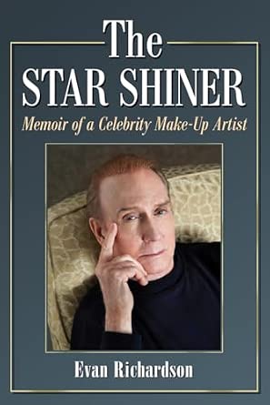 The Star Shiner: Memoir of a Celebrity Make-Up Artist book cover
