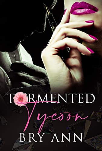 Tormented Tycoon by [Bry Ann]