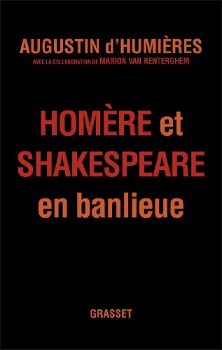 Télécharger Homère et Shakespeare en banlieue (Documents Français) PDF