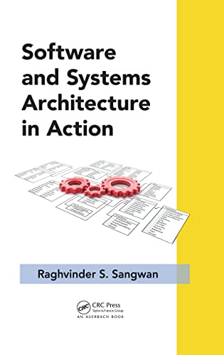 Software and Systems Architecture in Action: 11 (Applied Software Engineering Series) view 2