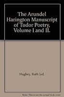 The Arundel Harington Manuscript of Tudor Poetry, Volume I and II. B000LAN2UY Book Cover