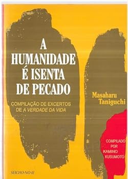 Paperback Humanidade é Isenta de Pecado, A [Portuguese_Brazilian] Book