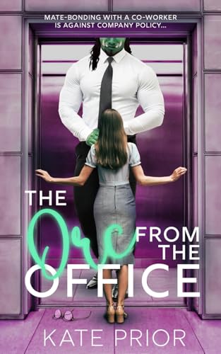 The Orc from the Office (Claws & Cubicles)