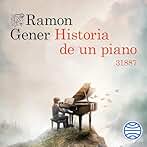 Historia de un piano: 31887