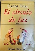 El circulo de luz (Libros Hiperión) 8475171583 Book Cover