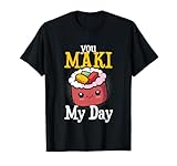 "You Maki Me So Happy"! Funny sushi quotes