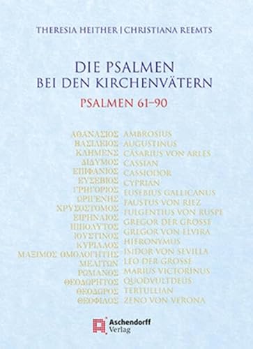 Die Psalmen Bei Den Kirchenvatern: Bei Den Kirchenvatern Ps 61-90