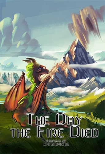 Cover of The Day the Fire Died