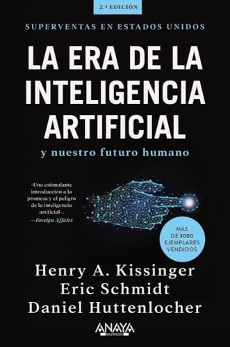 La era de la Inteligencia Artificial y nuestro futuro humano (TÍT...