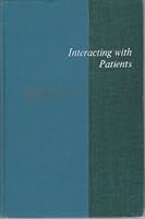 Interacting With Patients B0000CLUQ4 Book Cover