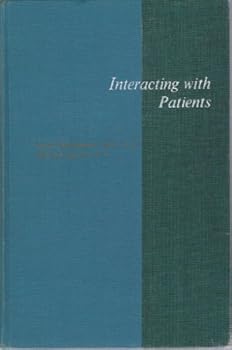 Hardcover Interacting With Patients Book