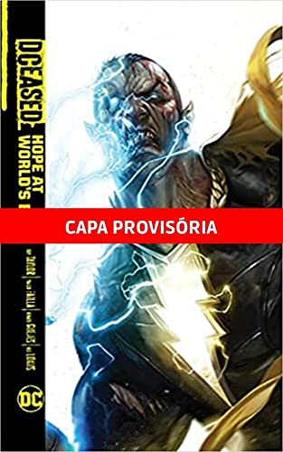 Dcomposição Vol.4: Esperança no fim do Mundo