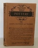 Pottery For Artist Craftsmen & Teachers B075X45868 Book Cover