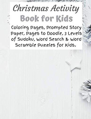 Christmas Activity Book for Kids: The Ultimate Book of Fun for the Holidays