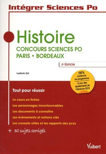 Télécharger Histoire - Concours Sciences Po Paris - Bordeaux - Tout pour réussir Livre eBook France