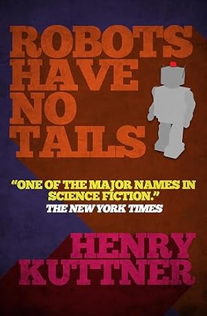Book cover Robots Have No Tails