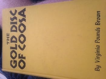Hardcover Gold Disc of Coosa Book