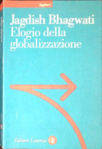 Elogio della globalizzazione [Italian] 8842073989 Book Cover