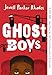 Ghost Boys