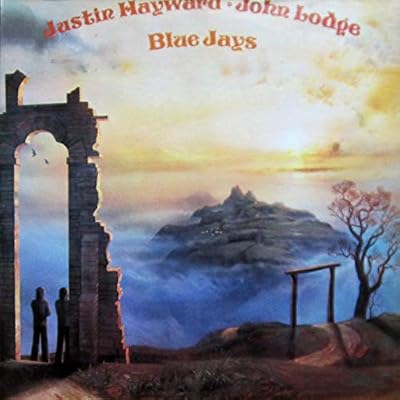 Justin Hayward & John Lodge: Blue Jays