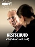  Tatort Köln – Restschuld