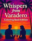 varadero 1000 travel edition  Whispers from Varadero: Coloring Book Edition