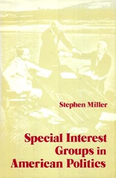 Hardcover Special Interest Groups in American Politics Book