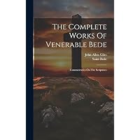 The Complete Works Of Venerable Bede